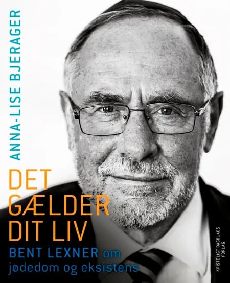 Det gælder dit liv af Anna-Lise Bjerager