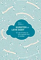 Kunsten at leve godt