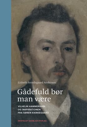 Gådefuld bør man være af Lisbeth Smedegaard Andersen