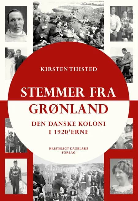 Stemmer fra Grønland af Kirsten Thisted