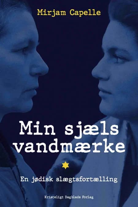 Min sjæls vandmærke af Mirjam Capelle