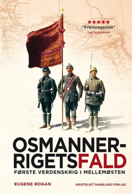 Osmannerrigets fald, 2. udgave af Eugene Rogan