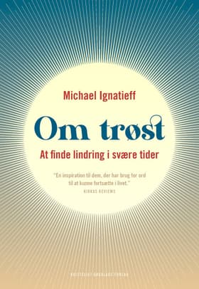 Om trøst af Michael Ignatieff