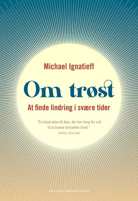 Om trøst af Michael Ignatieff