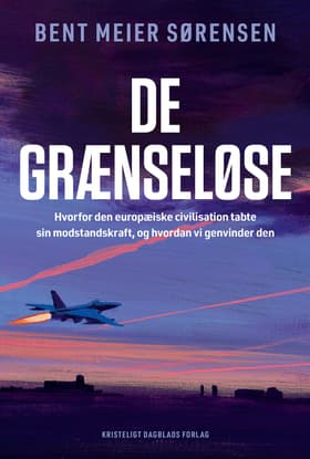 De grænseløse af Bent Meier Sørensen