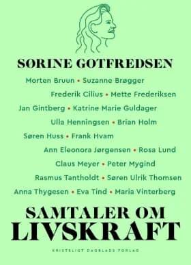 Samtaler om livskraft af Sørine Gotfredsen