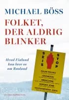 Folket, der aldrig blinker