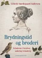 Brydningstid og broderi