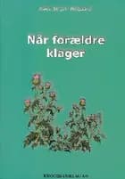 Når forældre klager