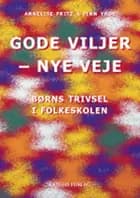 Gode viljer - nye veje
