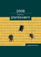 Vejledning i planteværn. Årgang 2008