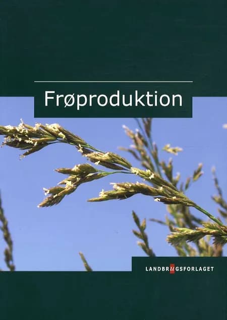 Frøproduktion af Niels Vestergaard