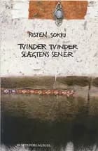 Tvinder, tvinder slægtens sener
