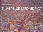 Tilværelse med udsigt