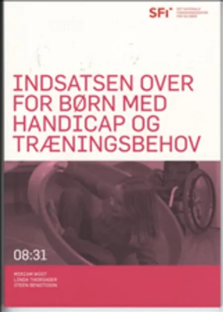 Indsatsen over for børn med handicap og træningsbehov af Steen Bengtsson