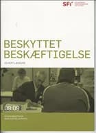 Beskyttet beskæftigelse af Cayuelas Mateu Nuri og Steen Bengtsson