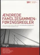 Ændrede familiesammenføringsregler af Garbi Schmidt