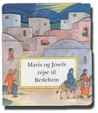 Maria og Josefs rejse til Betlehem af Charlotte Stowell