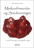 Minikonfirmander og snedronningen