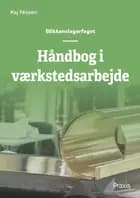 Håndbog i værkstedsarbejde af Kaj Nissen