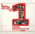 Nr. 1 - dansk hiphopkultur siden 1983 af Rune Skyum-Nielsen