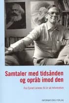 Samtaler med tidsånden og opråb imod den