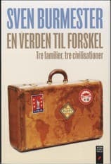 En verden til forskel af Sven Burmester