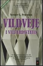 Vildveje i velfærdsstaten