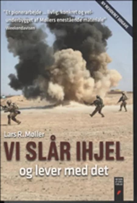 Vi slår ihjel og lever med det af Lars R. Møller