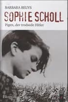 Sophie Scholl