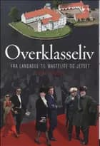 Overklasseliv