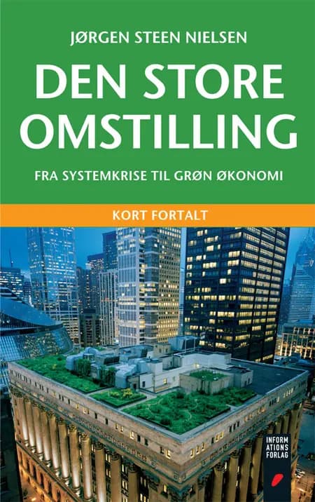 Den store omstilling (forkortet udgave) af Jørgen Steen Nielsen
