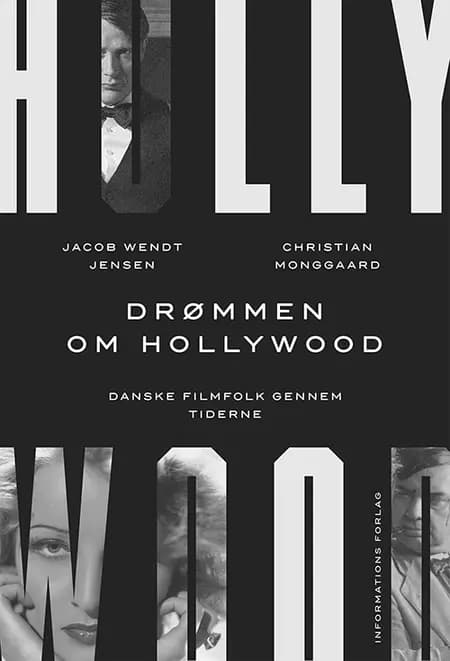 Drømmen om Hollywood af Christian Monggaard