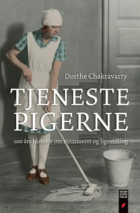 Tjenestepigerne af Dorthe Chakravarty