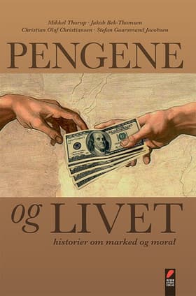 Pengene og livet af Mikkel Thorup