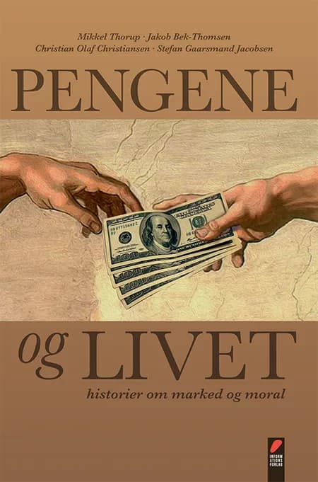 Pengene og livet af Mikkel Thorup