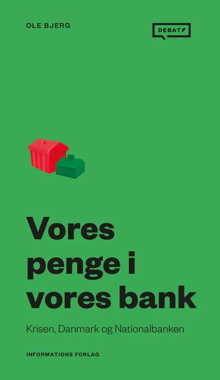 Vores penge i vores bank af Ole Bjerg