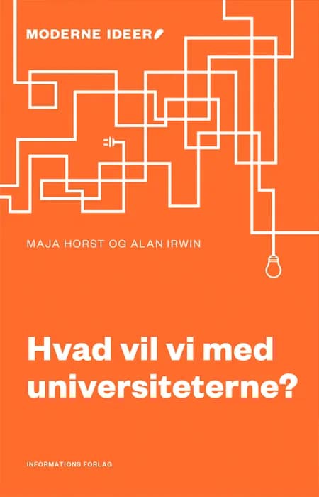 Hvad vil vi med universiteterne? af Alan Irwing