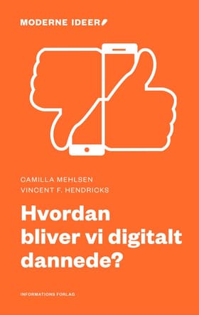 Hvordan bliver vi digitalt dannede? af Camilla Mehlsen
