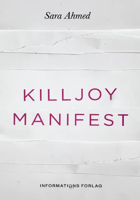 Killjoy-manifest af Sara Ahmed