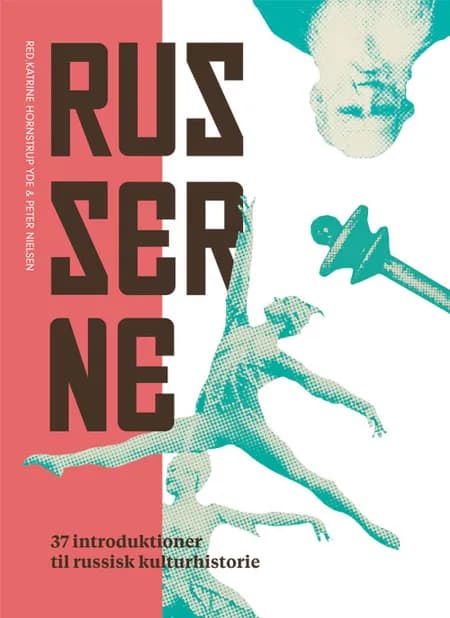 Russerne af Katrine Hornstrup Yde