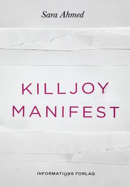 Killjoy-manifest af Sara Ahmed
