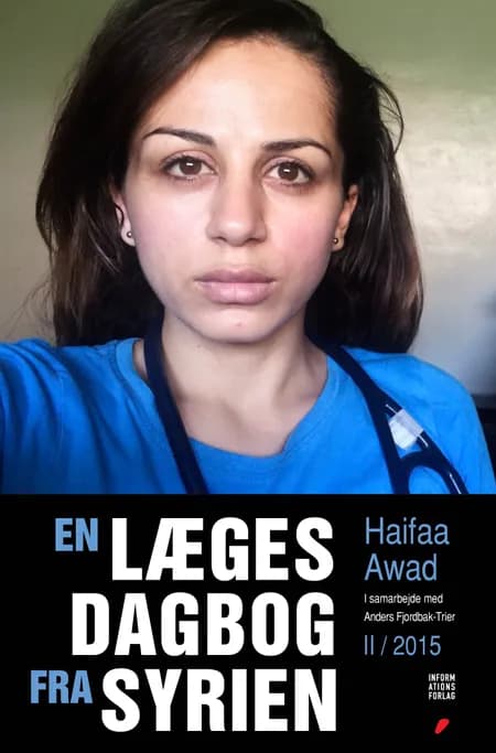 En læges dagbog fra Syrien II af Haifaa Awad