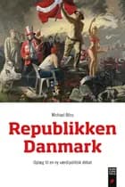 Republikken Danmark af Michael Böss