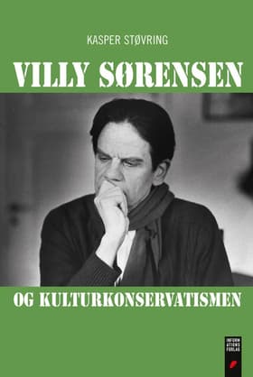 Villy Sørensen og kulturkonservatismen af Kasper Støvring