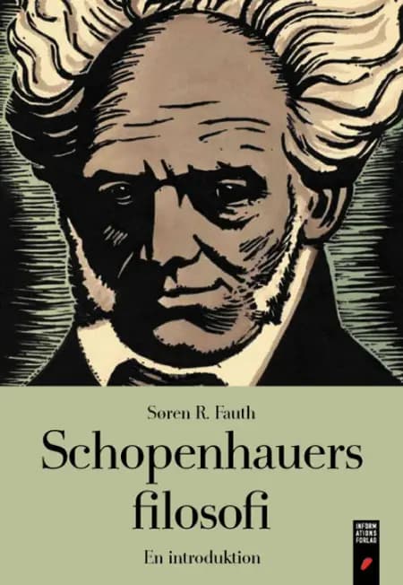 Schopenhauers filosofi af Søren R. Fauth