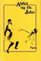 Anna og Hr. John