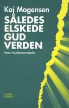Således elskede Gud verden