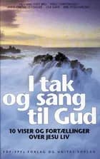 I tak og sang til Gud