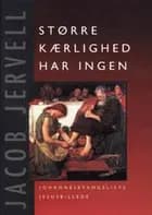 Større kærlighed har ingen